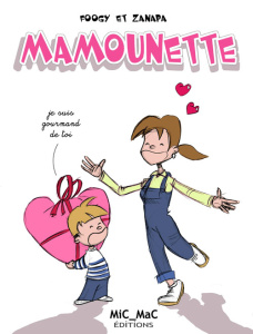 Mamounette Tome 1