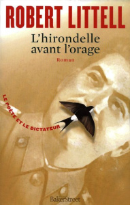 L'hirondelle avant l'orage - Littell Robert