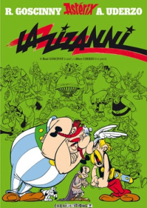La zizanni - Goscinny René ; Uderzo Albert