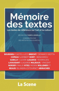 Mémoire des textes. Les textes de référence sur l'art et la culture - Jannelle Fabien