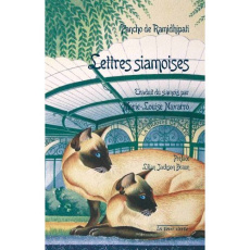 Lettres siamoises. Comment peut-on être persan ? - Ramidhipati Pancho de ; Navarro Marie-Louise ; Jac