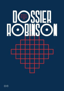 Dossier Robinson. Edition bilingue français-anglais - Bécanovic Cécilia