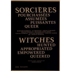 Sorcières pourchassées, assumées, puissantes, queer. Edition bilingue français-anglais - Colin Anna