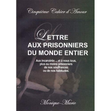 Cinquième cahier d'amour lettre aux prisonniers - L696 - Marie Monique