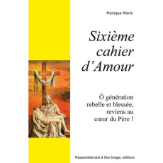 Sixième cahier d'amour - L735 - Marie Monique