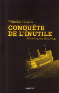Conquête de l'inutile - Herzog Werner