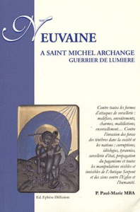 Neuvaine à Saint Michel archange, guerrier de lumière - Mba Paul-Marie ; Ondo Jean-Vincent ; Giraud Thérès