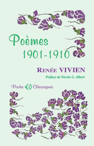 Poèmes 1901-1910 - Vivien Renée