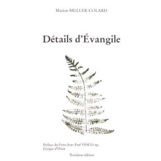 Détails d'Evangile - Muller-Colard Marion