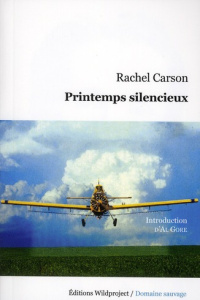 Printemps silencieux - Carson Rachel - Gore Al - Gravrand Jean-François -