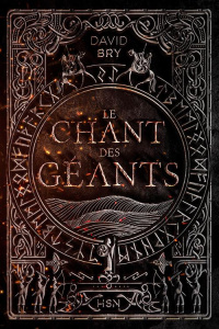 Le Chant des géants - Bry David