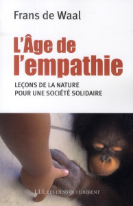 L'âge de l'empathie - De Waal Frans