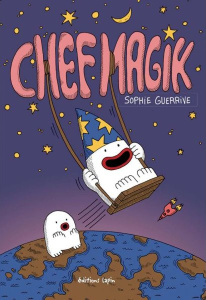 Chef Magik - Guerrive Sophie