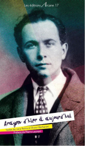 Aragon d'hier à aujourd'hui - Ralite Jack ; Barbarant Olivier ; Laurent Pierre