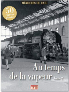 Au temps de la vapeur. Tome 2 - COLLECTIF