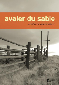 Avaler du sable - Xerxenesky Antônio ; Fusaro Mélanie