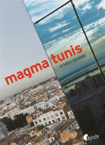 Magma Tunis - Gharbi Aymen