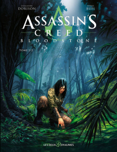 Assassin's Creed Bloodstone Tome 2 - Dorison Guillaume ; Bufi Ennio ; Meloni Andrea