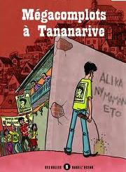 Megacomplots à Tananarive - POV/DWA