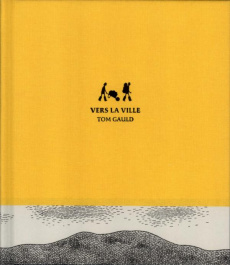 Vers la ville - Gauld Tom