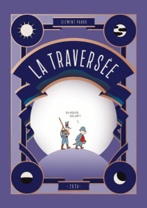 La traversée - Paurd Clément