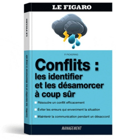 Conflits : les identifier et les désamorcer à coup sûr - Pickering Peg