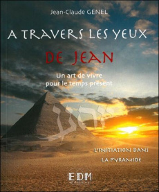 A travers les yeux de Jean - Genel Jean-Claude