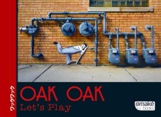 Let's Play ! - OAK OAK