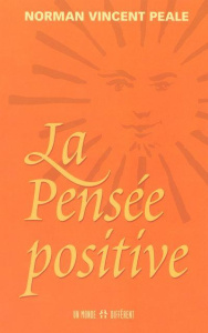 PENSEE POSITIVE - Peale Norman Vincent