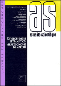 DEVELOPPEMENT ET TRANSITION VERS L'ECONOMIE DE MARCHE. Troisièmes journées scientifiques du réseau a - BENALI BSAIS