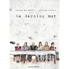 Le dernier mot - Roy-Element Caroline ; Cinq-Mars Mathilde