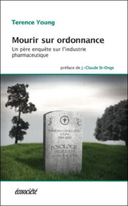 Mourir sur ordonnance - Young Terence,Forest Françoise, Boulanger Genevièv