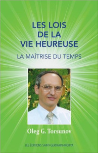 Les lois de la vie heureuse - Torsunov Oleg-G