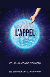 L'appel. Pour un monde nouveau - ANONYME