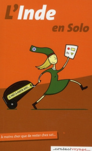 L'Inde en solo - Lassonde Guy