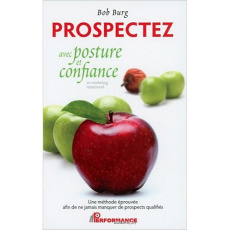 Prospectez avec posture et confiance - Burg Bob