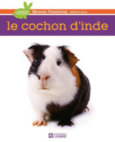 Le cochon d'Inde - Tremblay Manon