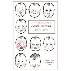 Maman apprivoisée. Edition bilingue français-anglais - Elverum Geneviève