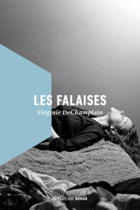 Les falaises - DeChamplain Virginie