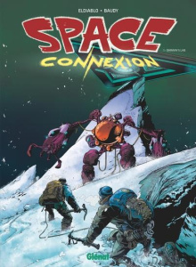 Space Connexion Tome 1 : Darwin's lab - Eldiablo ; Baudy