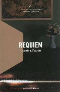 Requiem - Eliasson Gyrdir ; Eyjólfsson Catherine