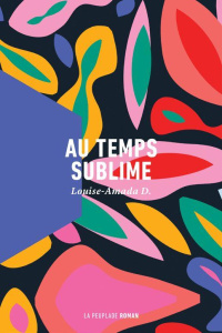 Au temps sublime - D. Louise-amada