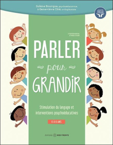 Parler pour grandir - Bourque Solène ; Côté Geneviève