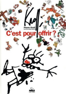 C'est pour offrir ? Kroll 1995 - COLLECTIF