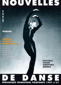 Nouvelles de danse N° 31, Printemps 1997 : Danse et dramaturgie - Kuypers Patricia