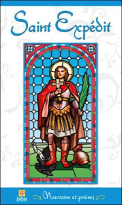 Saint Expédit/Neuvaine et prières - Collectif