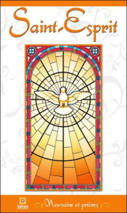 Saint-Esprit. Neuvaine et prière - COLLECTIF