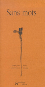 Sans mots - Leloup Anne ; Lison-Leroy Françoise