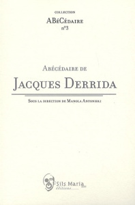ABECEDAIRE DE JACQUES DERRIDA - COLLECTIF