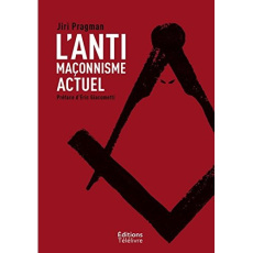 L'antimaconnisme actuel - Pragman Jiri
